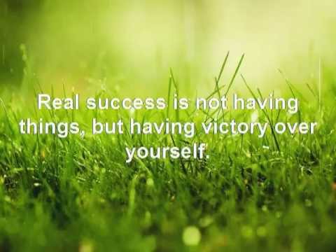 Real-success-is-not-having-tictory-over-yourselfhings-but-having-v